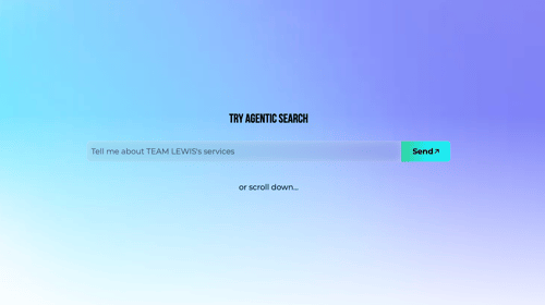 TEAM LEWIS Launches Agentic AI on Its Website: What Is It and What Are the Benefits?